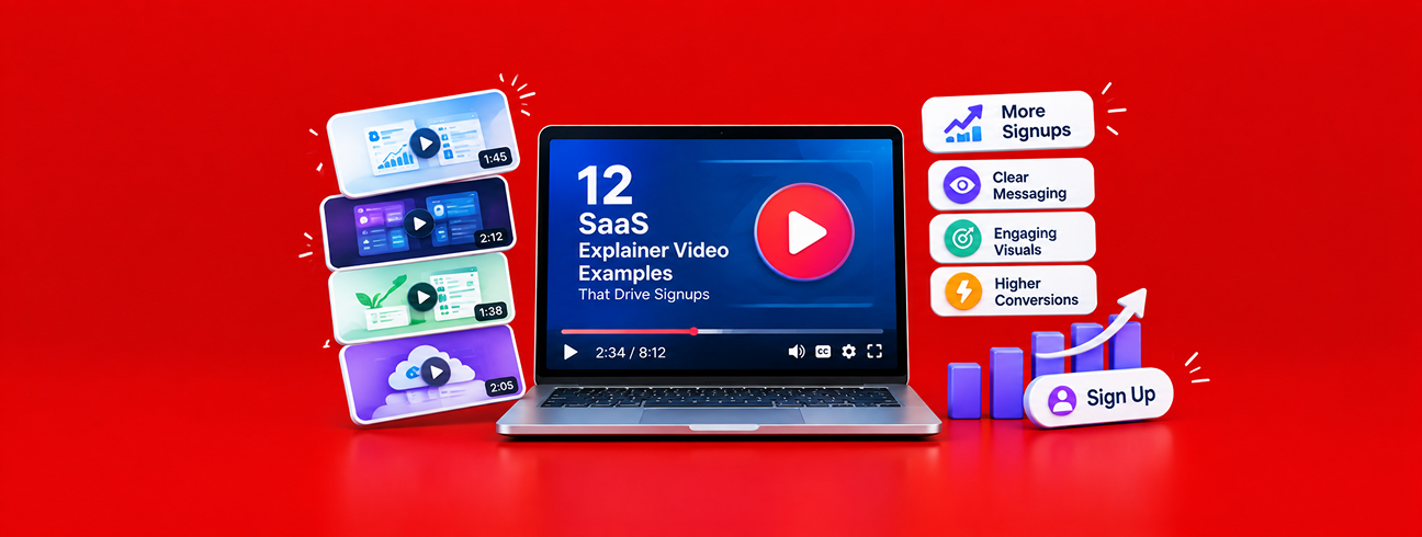 12 SaaS Explainer Video Examples That Drive Signups